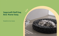 Ultra-Soft Plush Dog Bed
Calming, Non-Slip, Easy to Clean