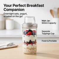 Overnight Oats Jar, Glass Mason Jar with Cereal Cup Transparent Container for Breakfast, Portable