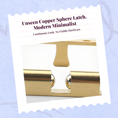 Copper sphere latch, discreet door holder, adjustable coil cabinet lock, easy installation, protected closure