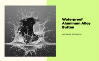 Waterproof metal push button, auto-lock